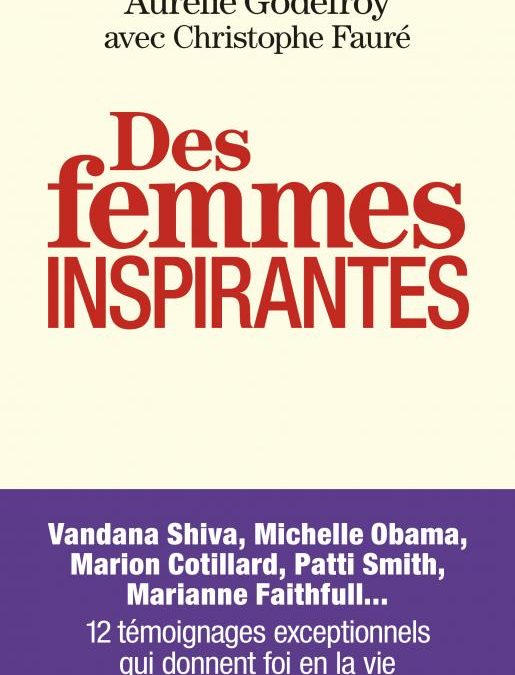Des femmes inspirantes – avec Aurélie Godefroy